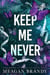 Boys of Avix Tome 4 : Keep Me Never