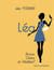 Léa Tome 3 : Amour, gloire, et adultère ?