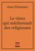 Le vieux qui mâchonnait des religieuses