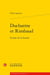 Ducharme et rimbaud : l'océan de la beauté