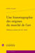 Une historiographie des origines du marché de l'art : Tableaux italiens du XVIe siècle