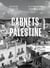 Carnets de Palestine : D'une ville à l'autre