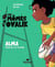 Les mômes de l'Ovalie Tome 2 : Alma feinte la passe