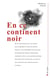 En ce continent noir