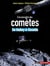 À la rencontre des comètes