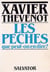 LES PECHES QUE PEUT-ON EN DIRE