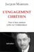 L'engagement chrétien - pour le bien commun - lettre sur l'indépendance
