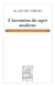 L'invention du sujet moderne - cours du Collège de France 2013-2014