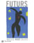 Futurs, Matisse, Miro, Calder