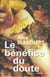 Le benefice du doute