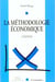 METHODOLOGIE ECONOMIQUE (LA)