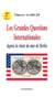 Les grandes questions internationales (2e édition)