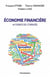 ECONOMIE FINANCIERE - 64 EXERCICES CORRIGES
