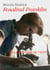 Rosalind Franklin, la dark lady de l'ADN