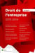 Droit De L Entreprise 2013-2014 L Essentiel Pour Comprendre Le Droit