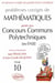 Mathématiques Concours communs polytechniques (CCP) 2002-2003 - Tome 10