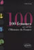 100 femmes qui ont fait l'histoire de France