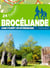Brocéliande une forêt mystérieuse - 24 balades