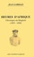 Heures d'Afrique : chroniques du Maghreb (1893-1898)