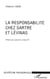 Responsabilité chez Sartre et Lévinas