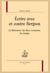Écrire avec et contre Bergson : La littérature, les lieux communs, les images