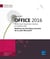 Microsoft Office 2016 - Word, Excel, PowerPoint, Outlook et OneNote 2016 - maîtrisez les fonctions avancées de la suite Microsoft