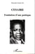 CESAIRE : Fondation d'une poétique