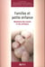 Familles et petite enfance - mutations des savoirs et des pratiques