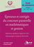 EPREUVES ET CORRIGES DU CONCOURS PASSERELLE EN MATHEMATIQUES ET GESTION