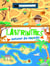 Labyrinthes : autour du monde