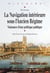 La navigation intérieure sous l'Ancien Régime - naissance d'une politique publique