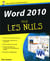 Word 2010 pour le nuls