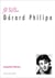 Je suis... : Gérard Philippe