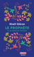 Le prophète - le jardin du prophète
