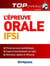 L'épreuve orale ifsi (3e edition)