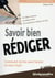 Efficacité professionnelle : savoir bien rédiger