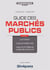 Guide des marchés publics - licence, master (2e édition)
