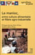 Le manioc, entre culture alimentaire et filière agro-industrielle