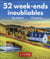 52 week-ends inoubliables au québec et en ontario (édition 2021)