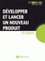 Développer et lancer un nouveau produit