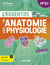 L'essentiel de l’anatomie et de la physiologie en fiches