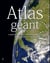 Atlas géant - l'encyclopédie cartographique de la planète terre