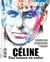 Céline : Une saison en enfer