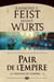 La trilogie de l'Empire Tome 2 : pair de l'empire