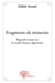 Fragments de mémoire - regards croisés sur la réalité franco-algérienne