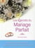 Les secrets du mariage parfait