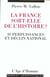La france sort-elle de l'histoire?