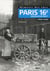 Mémoire des rues - Paris 16e arrondissement - 1900-1940