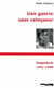 Une guerre sans vainqueur - Yougoslavie 1991-1999