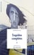 Tragédies complètes Tome 1 : Ajax, Antigone, la mort d'Héraklès, Oedipe roi